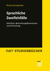 Sprachliche Zweifelsfälle - Renata Szczepaniak - E-Book