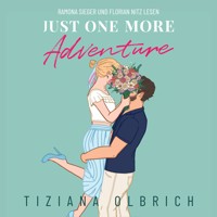 Just one more Adventure: Einladung zu einem Abenteuer - Tiziana Olbrich - Hörbuch