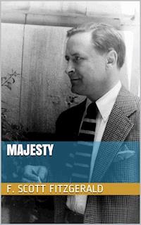 Majesty - F. Scott Fitzgerald - E-Book