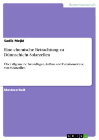 Eine chemische Betrachtung zu Dünnschicht-Solarzellen - Sadik Mejid - E-Book
