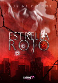 Estrella Rojo - Laurine Dupont - E-Book