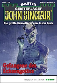 John Sinclair 2138 - Ian Rolf Hill - E-Book