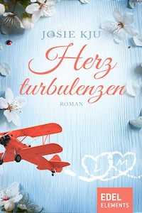 Herzturbulenzen - Josie Kju - E-Book