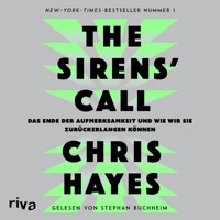 The Sirens' Call - Chris Hayes - Hörbuch