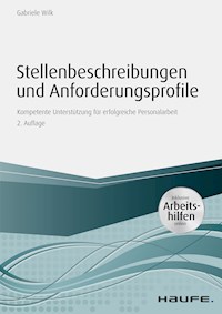 Stellenbeschreibungen und Anforderungsprofile - Gabriele Wilk - E-Book