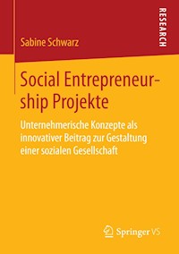 Social Entrepreneurship Projekte - Sabine Schwarz - E-Book