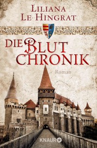 Die Blutchronik - Liliana Le Hingrat - E-Book