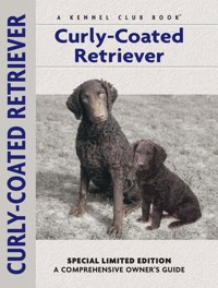 Curly-coated Retriever - Nona Kilgore Bauer - E-Book