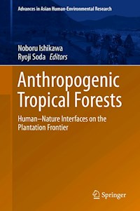 Anthropogenic Tropical Forests -  - E-Book