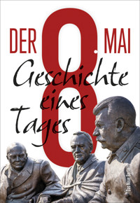 Der 8. Mai -  - E-Book