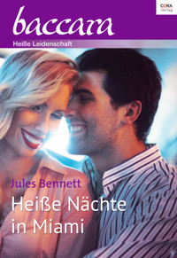 Heiße Nächte in Miami - Jules Bennett - E-Book