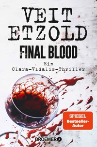 Final Blood - Veit Etzold - E-Book