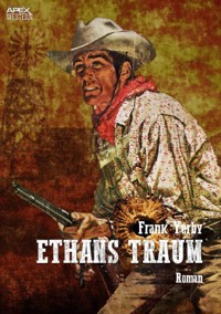 ETHANS TRAUM - Frank Yerby - E-Book