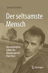 Der seltsamste Mensch - Graham Farmelo - E-Book