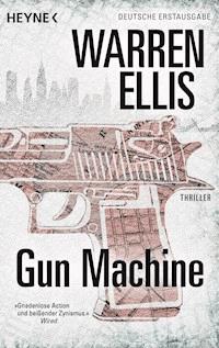 Gun Machine - Warren Ellis - E-Book