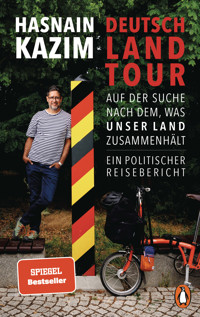 Deutschlandtour - Hasnain Kazim - E-Book