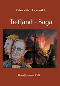 Tiefland - Saga - Reimund Herr - E-Book