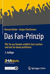 Das Fan-Prinzip - Roman Becker - E-Book