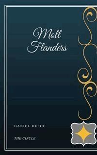 Moll Flanders - Daniel Defoe - E-Book