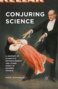 Conjuring Science - Sofie Lachapelle - E-Book