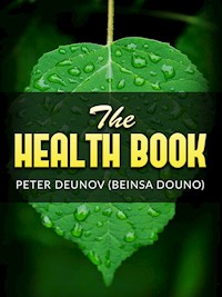 The Health Book (Translated) - Peter Deunov - E-Book