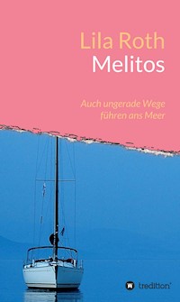 Melitos - Lila Roth - E-Book