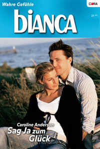 Sag ja zum Glück - Caroline Anderson - E-Book