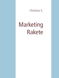 Marketing Rakete -  - E-Book