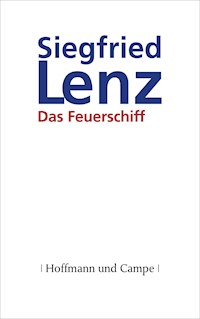 Das Feuerschiff - Siegfried Lenz - E-Book