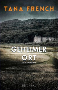 Geheimer Ort - Tana French - E-Book + Hörbuch