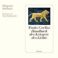 Handbuch des Kriegers des Lichts - Paulo Coelho - E-Book + Hörbuch