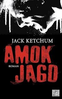 Amokjagd - Jack Ketchum - E-Book