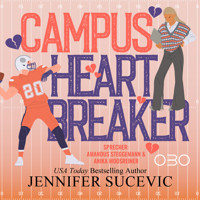 Campus Heartbreaker - Jennifer Sucevic - Hörbuch