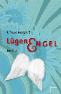Lügenengel - Ulrike Bliefert - E-Book + Hörbuch