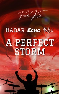 Radar Echo Pulse - Frieda Kutz - E-Book