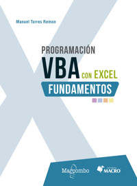 Programación VBA con Excel: fundamentos - Manuel Torres Remón - E-Book