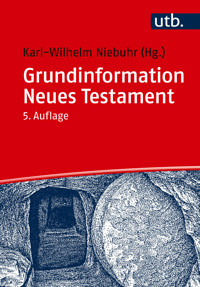 Grundinformation Neues Testament - - E-Book