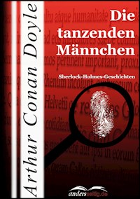 Die tanzenden Männchen - Arthur Conan Doyle - E-Book