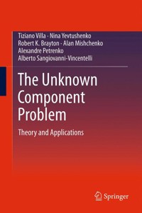 The Unknown Component Problem - Tiziano Villa - E-Book