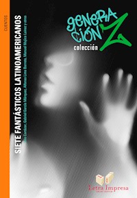 Siete fantásticos latinoamericanos - Julio Cortázar - E-Book