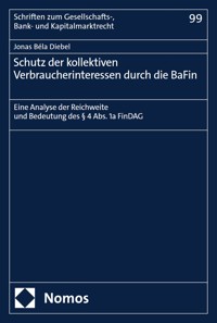Schutz der kollektiven Verbraucherinteressen durch die BaFin - Jonas Béla Diebel - E-Book