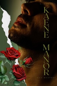 Kaene Manor - L. Hawke - E-Book