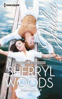 Destinada a ti - Sherryl Woods - E-Book