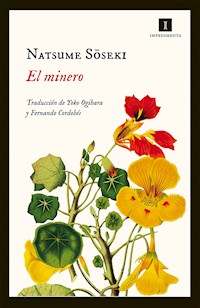 El minero - Сосэки Нацумэ - E-Book