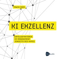 KI Exzellenz - Tawia Odoi - Hörbuch