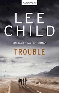 Trouble - Lee Child - E-Book