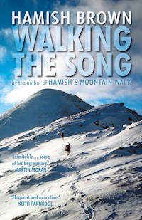 Walking the Song - Hamish Brown - E-Book