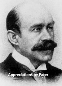 Appreciations - Walter Pater - E-Book