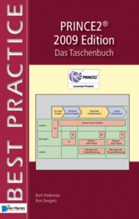 PRINCE2TM 2009 Edition  - Das Taschenbuch - Bert Hedeman - E-Book