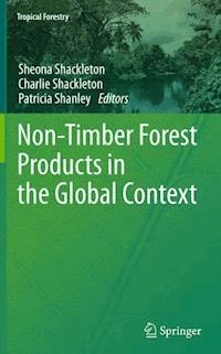Non-Timber Forest Products in the Global Context - - E-Book